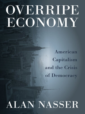 cover image of Overripe Economy